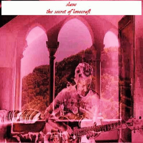 The Secret of Lovecraft (ft. Slave demo)